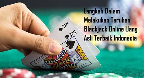 Blackjack online uang asli indonésia